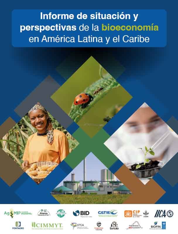IICA lanzó el primer informe bienal sobre el estado de situación y perspectivas de la bioeconomía en América Latina y el Caribe